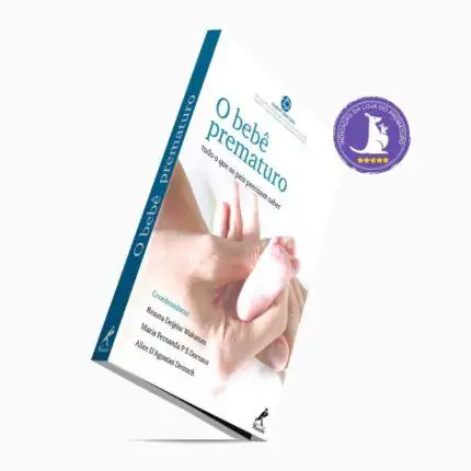Livro O bebê prematuro: Tudo o que os pais precisam saber