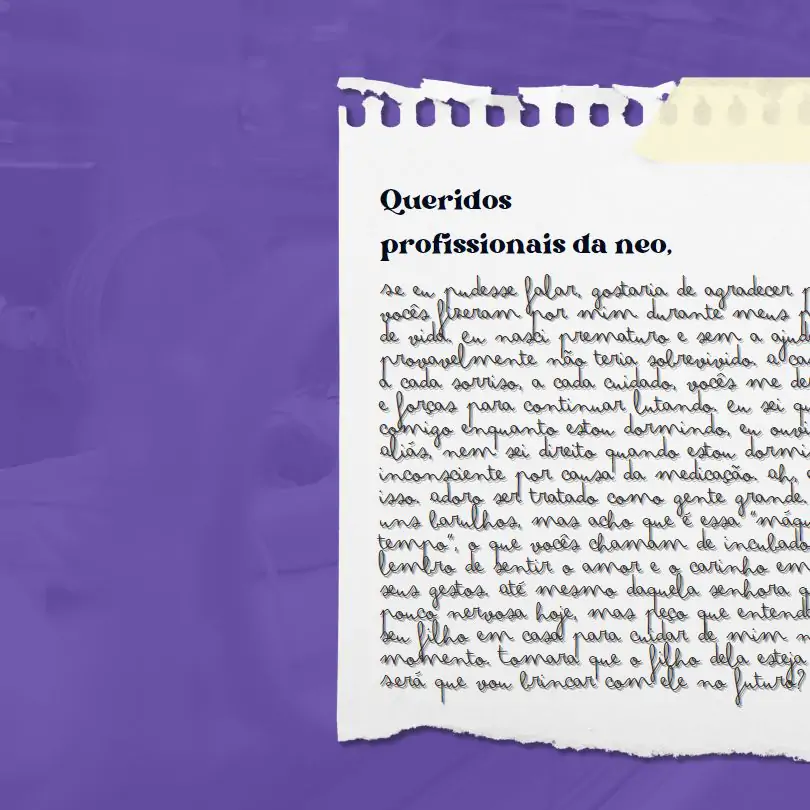 Carta de um bebê prematuro aos profissionais da UTI Neonatal